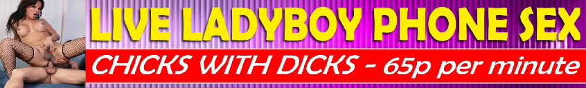 Talk dirty with slutty ladyboys